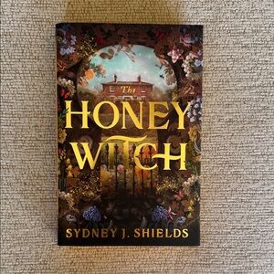 The Honey Witch by Sydney J. Shields - Multicolor Hardcover
